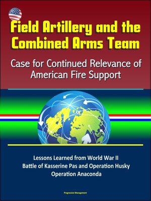cover image of Field Artillery and the Combined Arms Team